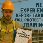 Do I Need Experience Before Taking Fall Protection Training