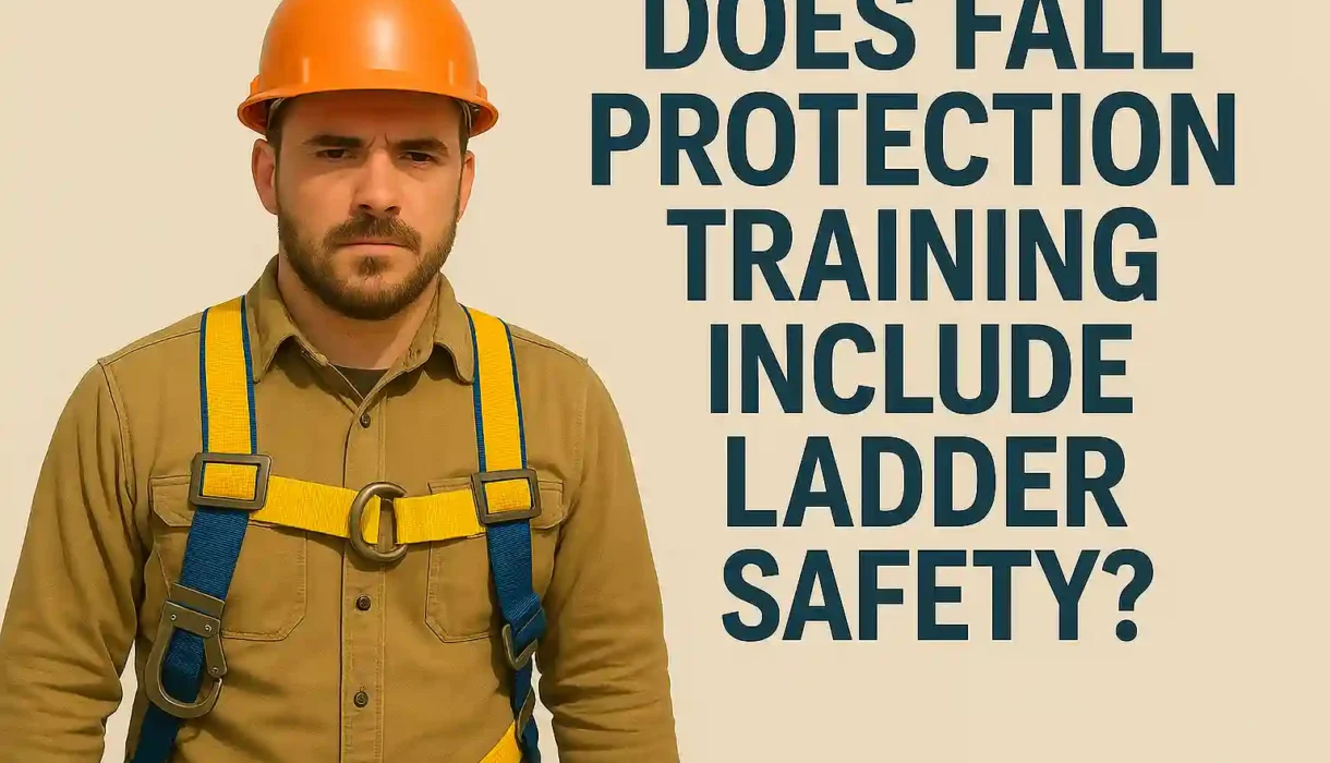 Does Fall Protection Training Include Ladder Safety