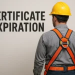 Fall Protection Certificate Expiration